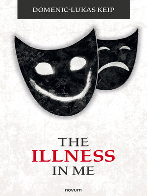cover image of The illness in me